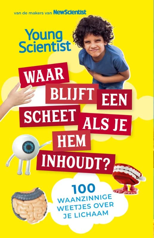 Waar blijft een scheet als je hem inhoudt? – New Scientist – boek cover