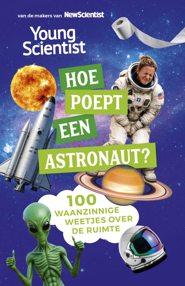 Hoe poept een astronaut? – Redactie New Scientist – boek cover