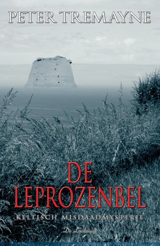 De leprozenbel – Peter Tremayne – boek cover