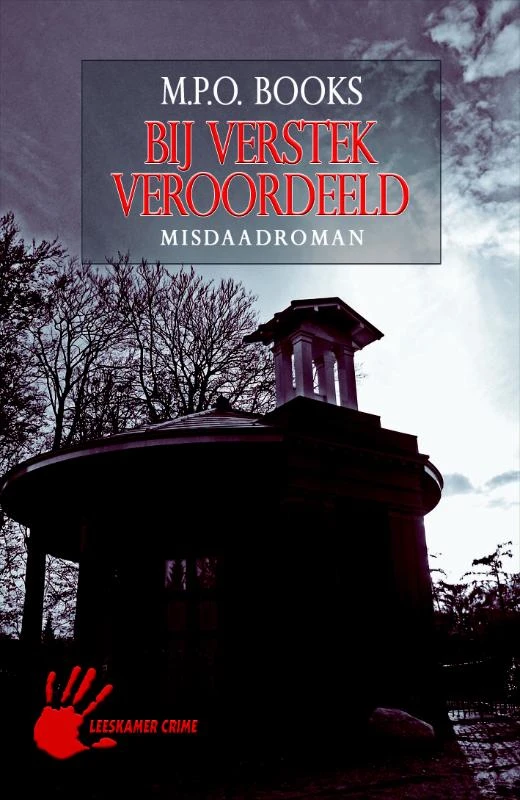 Bij verstek veroordeeld – M.P.O. Books – boek cover