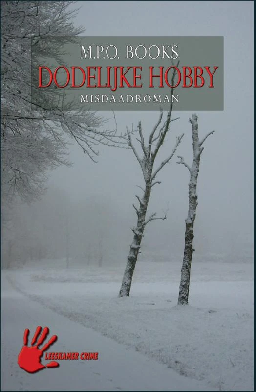 Dodelijke hobby – M.P.O. Books – boek cover