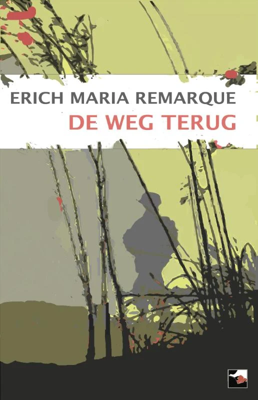 De weg terug – Erich Maria Remarque – boek cover