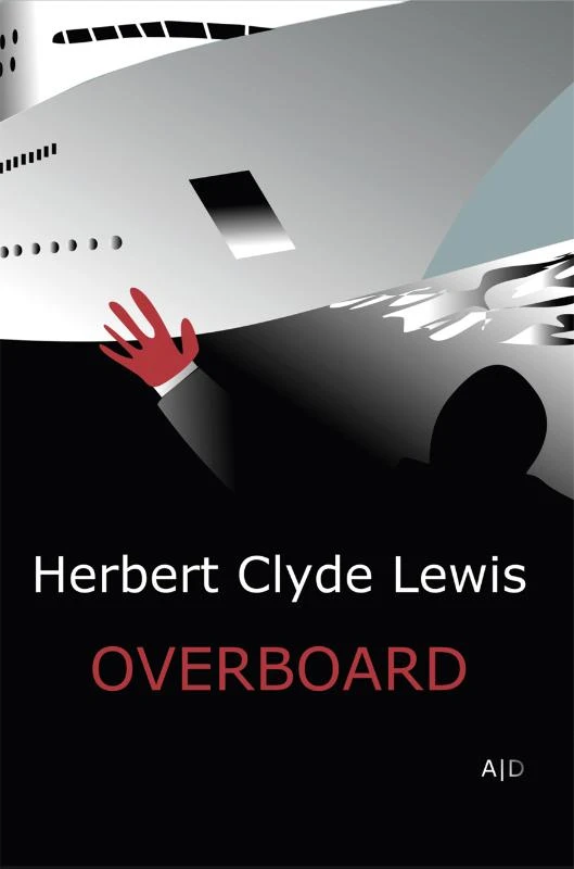 Overboard – Herbert Clyde Lewis – boek cover