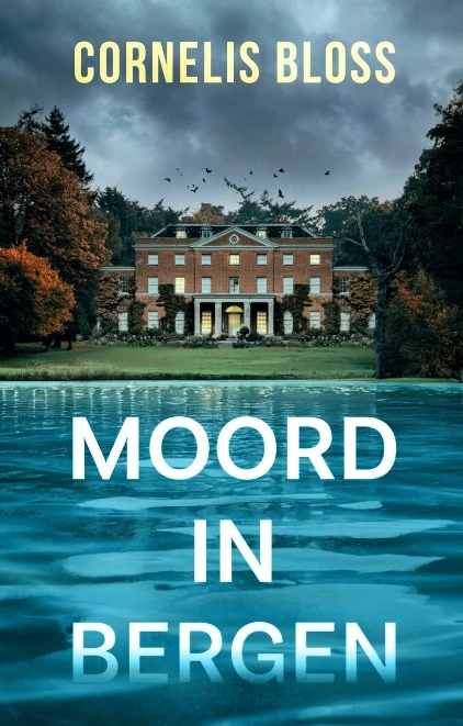 Moord in Bergen – Cornelis Bloss – boek cover