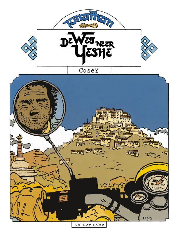 De weg van Yéshé – Cosey – boek cover