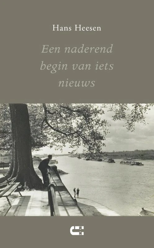 Een naderend begin van iets nieuws – Hans Heesen – boek cover