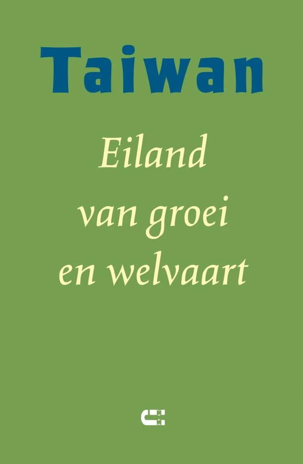 Taiwan - Eiland van groei en welvaart – Annelous Stiggelbout – boek cover