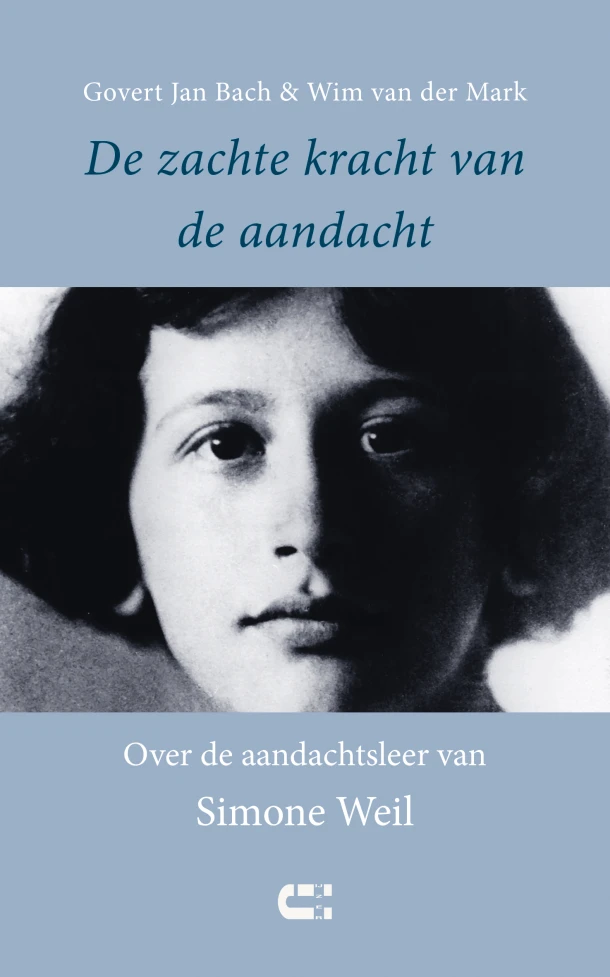 De zachte kracht van de aandacht – Govert Jan Bach – boek cover
