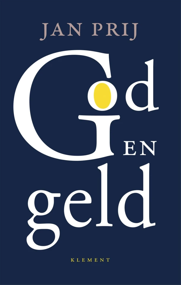 God en geld – Jan Prij – boek cover