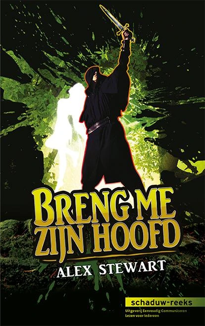 Breng me zijn hoofd – Alex Stewart – boek cover