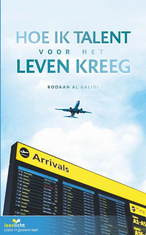 Hoe ik talent voor het leven kreeg – Rodaan Al Galidi – boek cover