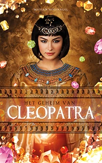 Het geheim van Cleopatra – Marian Hoefnagel – boek cover