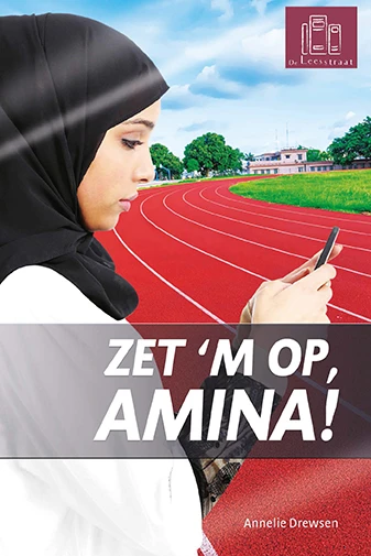 Zet 'm op, Amina! – Annelie Drewsen – boek cover