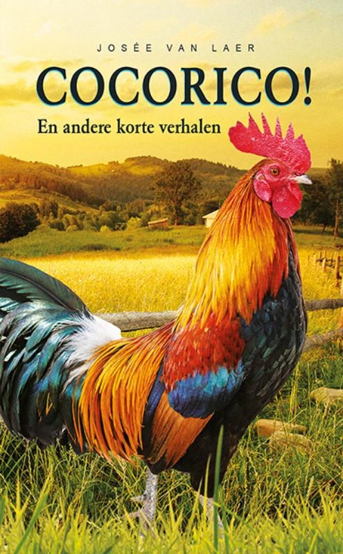 Cocorico – Josée van Laer – boek cover
