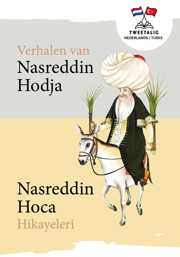 Verhalen van Nasreddin Hodja/Nasreddin Hoca Hikayeleri – Görsel Yönetmen – boek cover