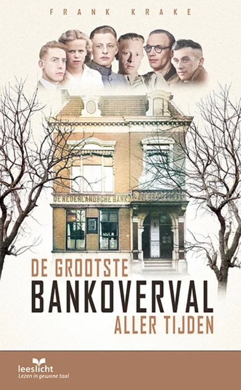 De grootste bankoverval aller tijden – Frank Krake – boek cover