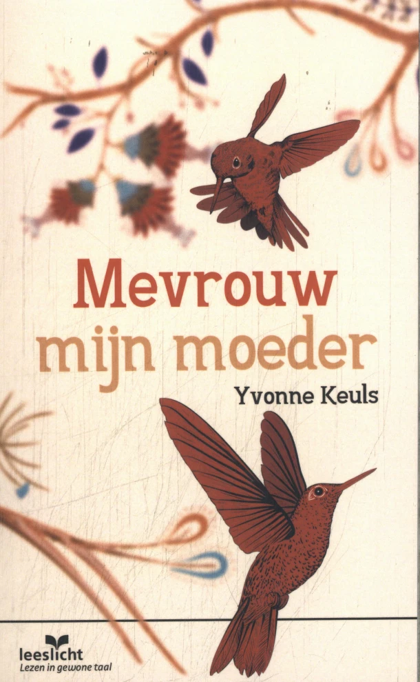 Mevrouw mijn moeder – Yvonne Keuls – boek cover