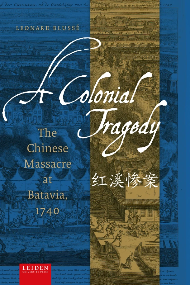 A Colonial Tragedy – Leonard Blussé – boek cover