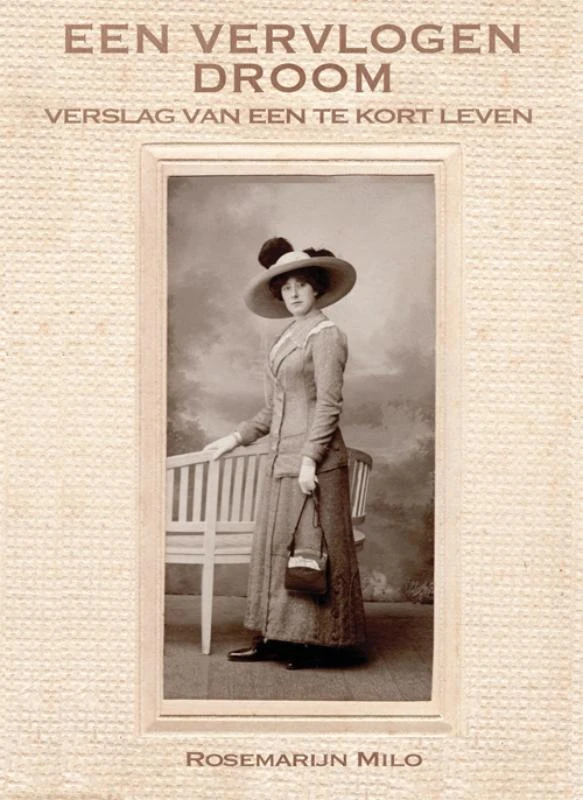 Een vervlogen droom – Rosemarijn Milo – boek cover