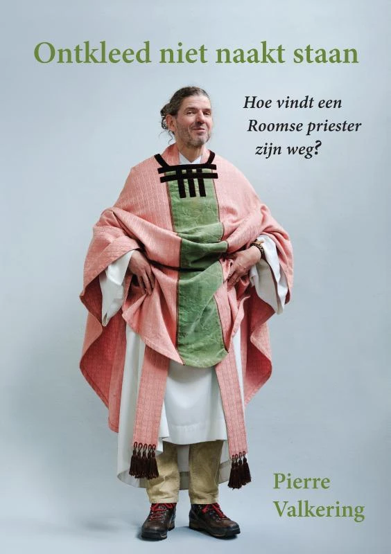 Ontkleed niet naakt staan – Pierre Valkering – boek cover