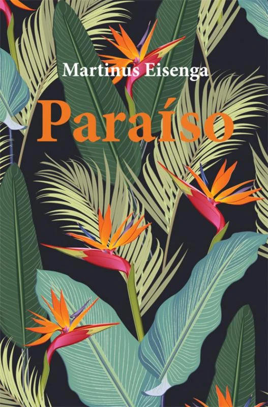 Paraiso – Martinus Eisenga – boek cover