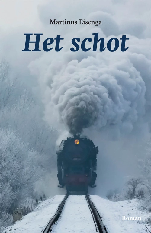 Het schot – Martinus Eisenga – boek cover