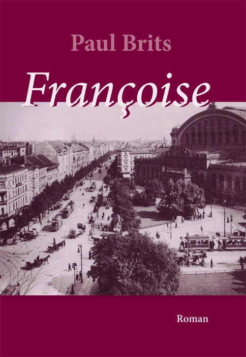 Françoise – Paul Brits – boek cover