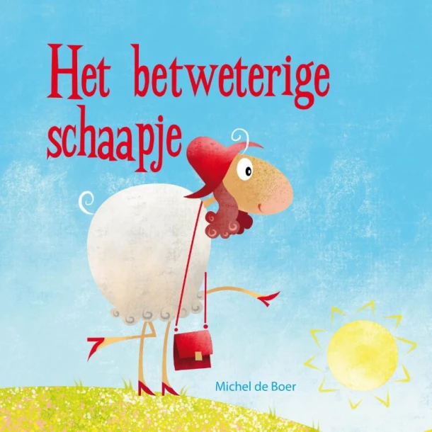Het betweterige schaapje – Michel de Boer – boek cover