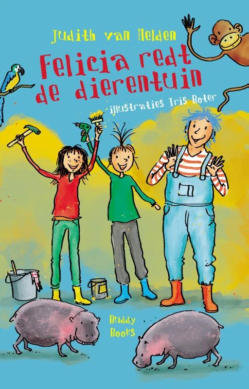Felicia redt de dierentuin – Judith van Helden – boek cover