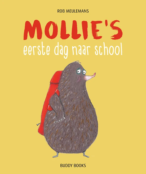 Mollies eerste dag naar school – Rob Meulemans – boek cover