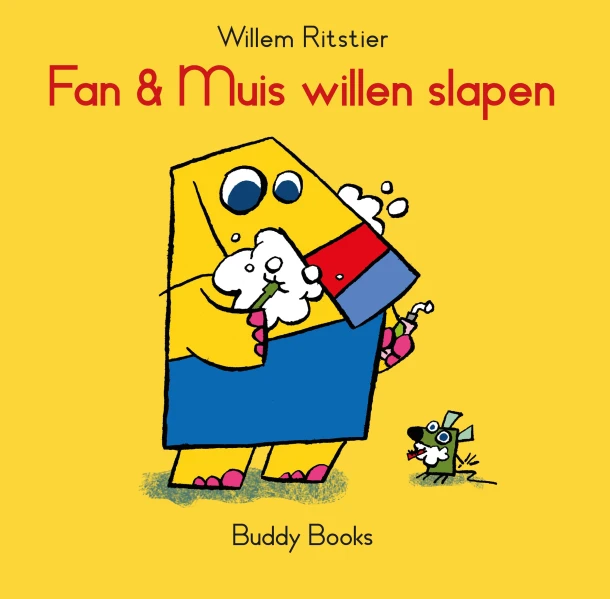 Fan & Muis willen slapen – Willem Ritstier – boek cover