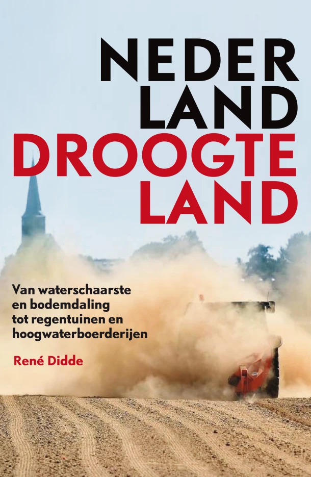 Nederland Droogteland – René Didde – boek cover