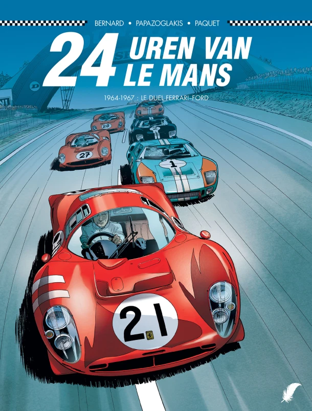 24 uren van Le Mans 1964 - 1967: Het duel Ferrari-Ford – Bernard – boek cover