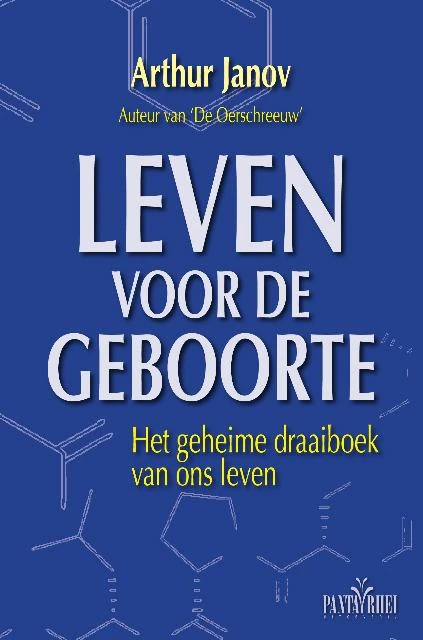 Leven voor de geboorte – Arthur Janov – boek cover
