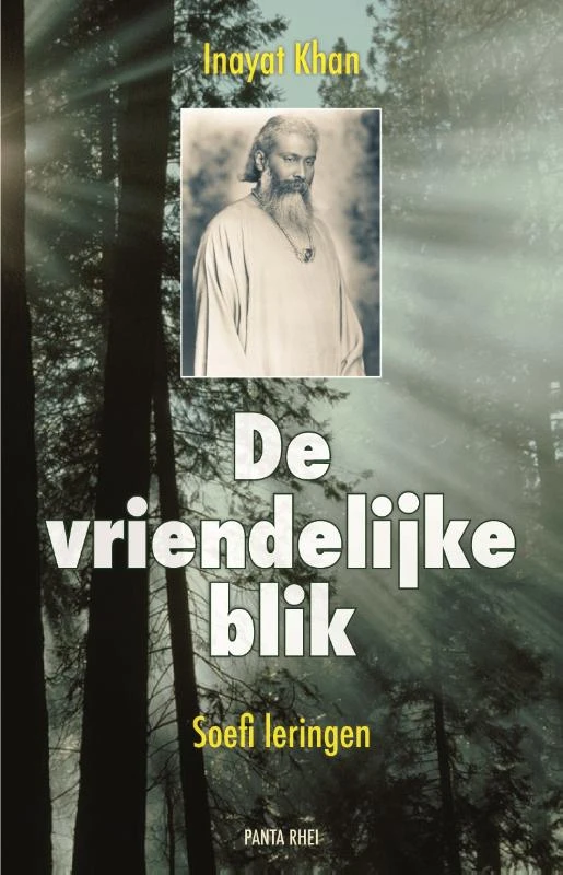 De vriendelijke blik – Hazrat Inayat Khan – boek cover