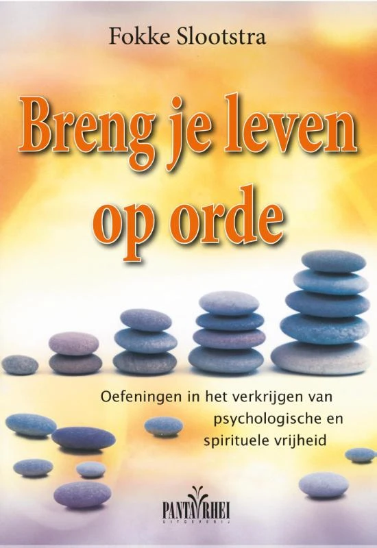 Breng je leven op orde – Fokke Slootstra – boek cover