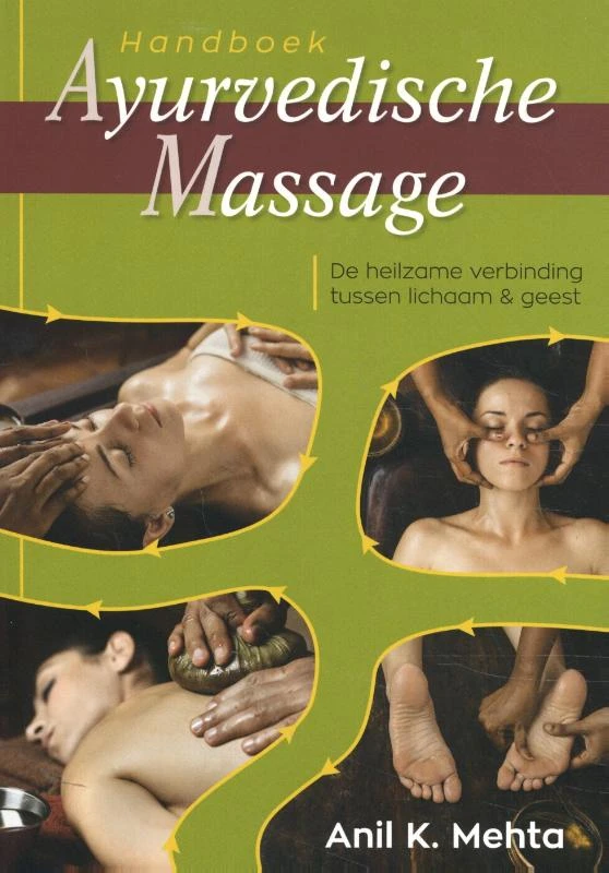 Handboek Ayurvedische massage – Anil Kumar Mehta – boek cover