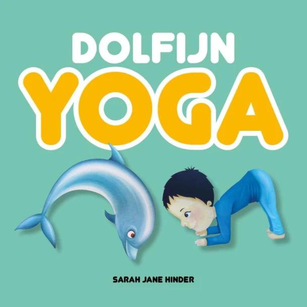Dolfijn yoga – Sarah Jane Hinder – boek cover