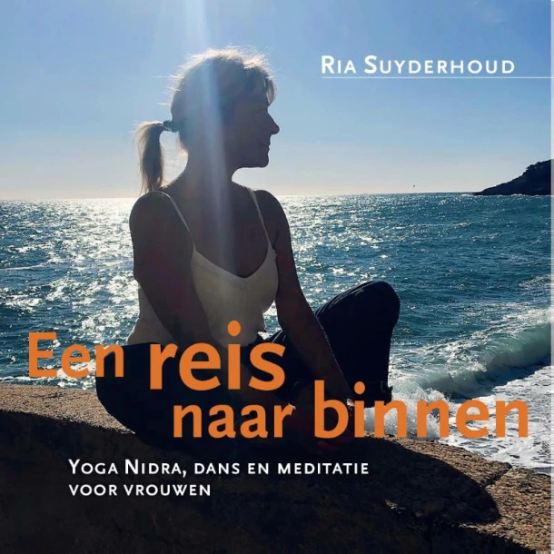 Een reis naar binnen – Ria Suyderhoud – boek cover