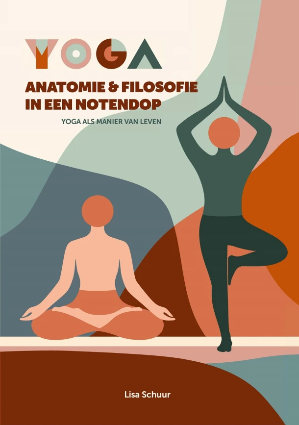 Yoga anatomie & filosofie in een notendop – Lisa Schuur – boek cover