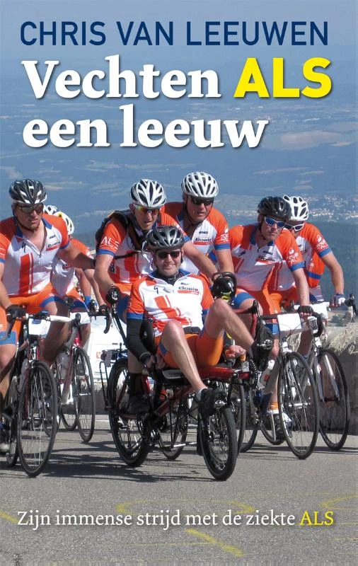 Vechten ALS een leeuw – Chris van Leeuwen – boek cover