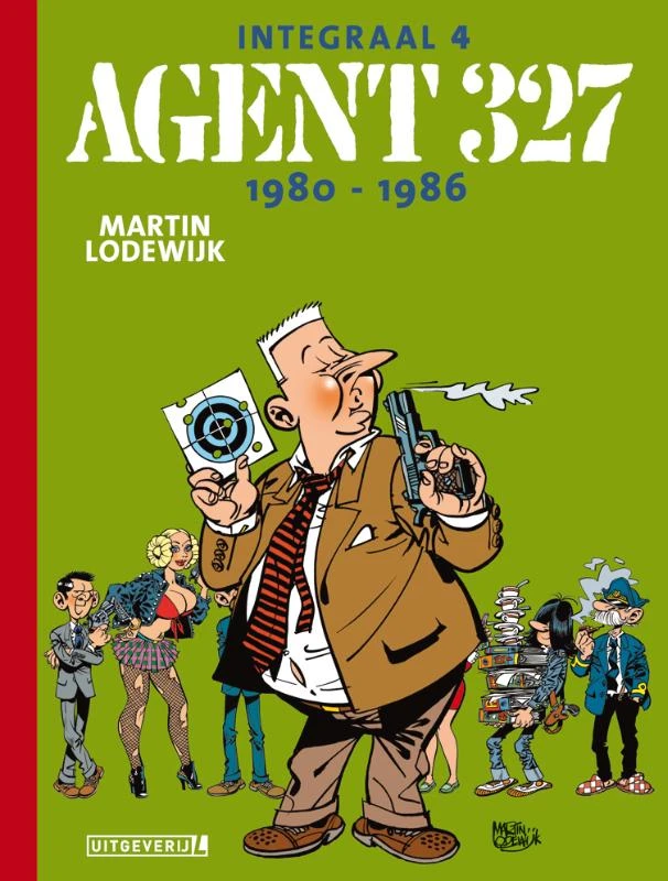 Agent 327 1980 - 1986 – Martin Lodewijk – boek cover