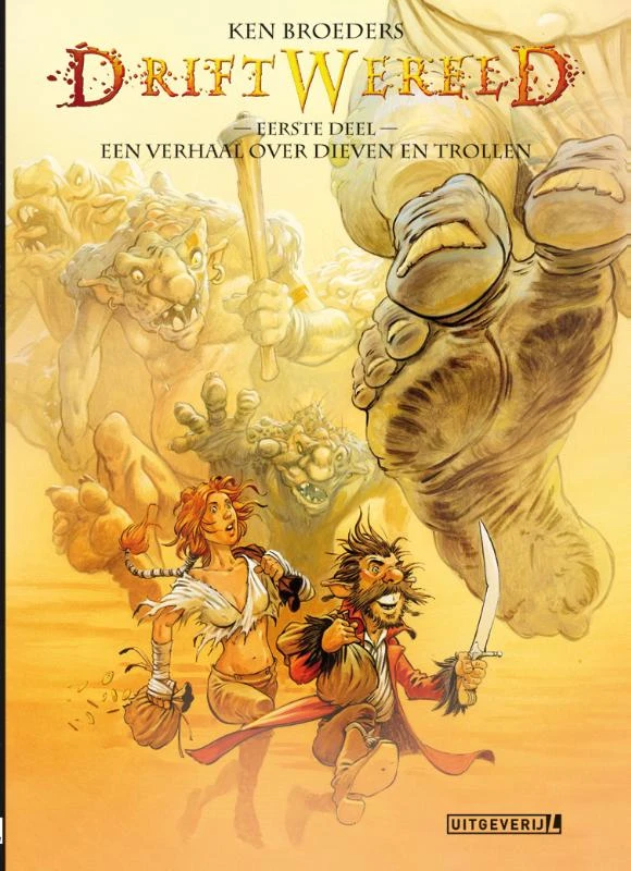 Een verhaal over dieven en trollen – Ken Broeders – boek cover