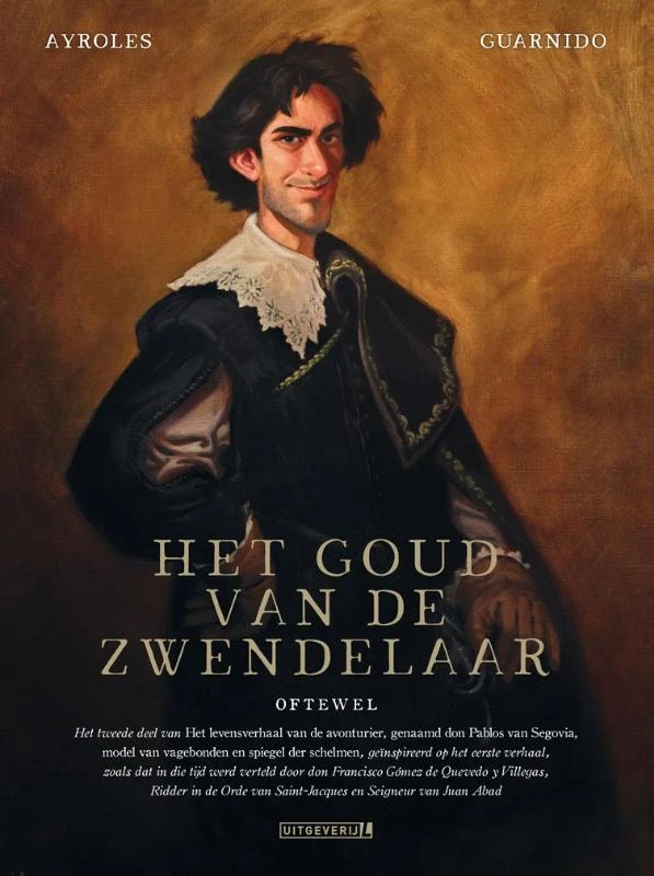 Het goud van de zwendelaar – Ayroles – boek cover