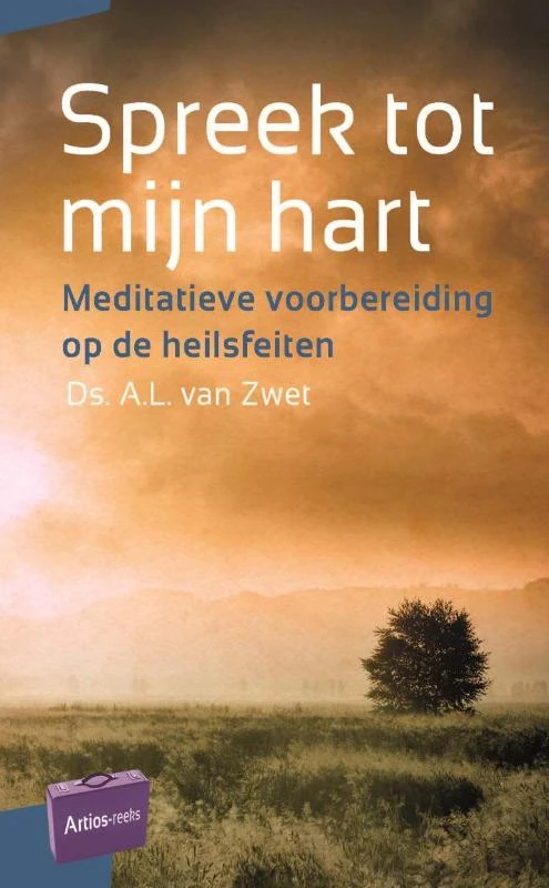 Spreek tot mijn hart – A.L. van Zwet – boek cover