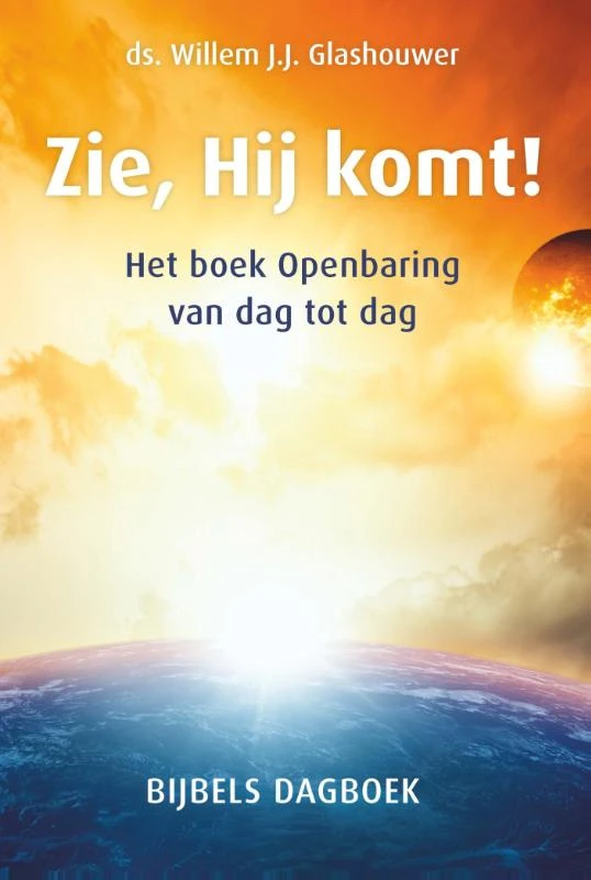 Zie, hij komt! – Willem J.J. Glashouwer – boek cover