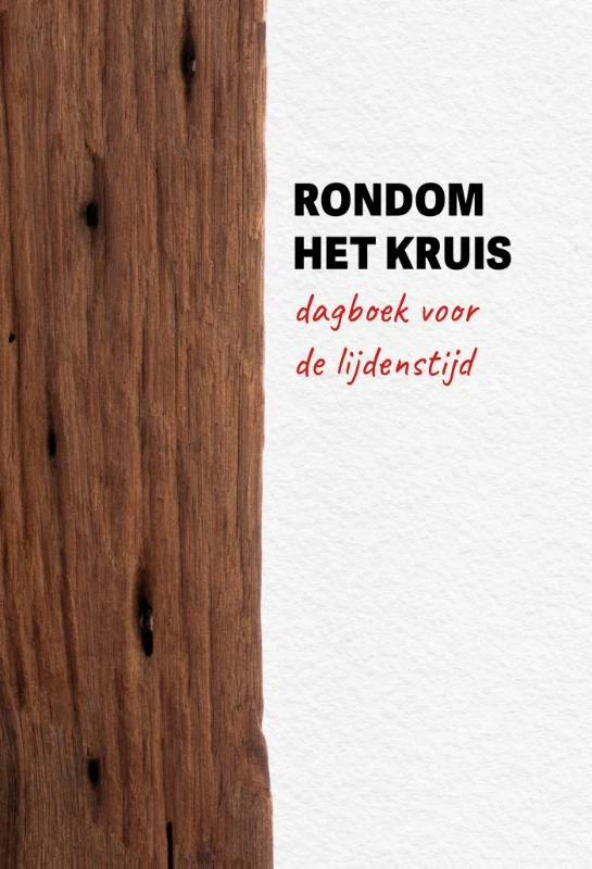 Rondom het kruis – J.J. ten Brinke – boek cover