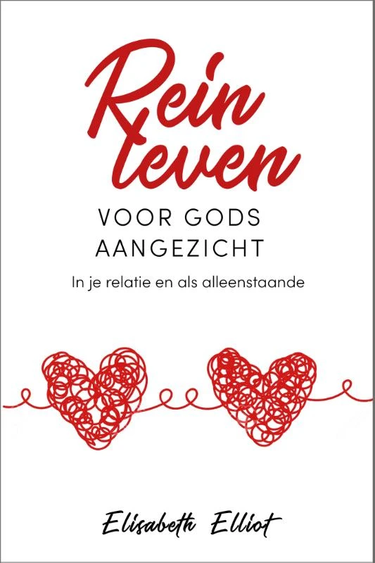Rein leven voor Gods aangezicht – Elisabeth Elliot – boek cover