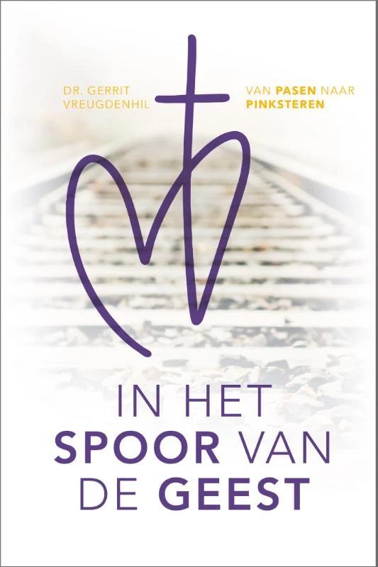 In het spoor van de Geest – Gerrit Vreugdenhil – boek cover