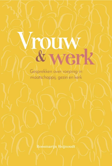 Vrouw en werk ā Roosmarijn Reijnoudt ā boek cover